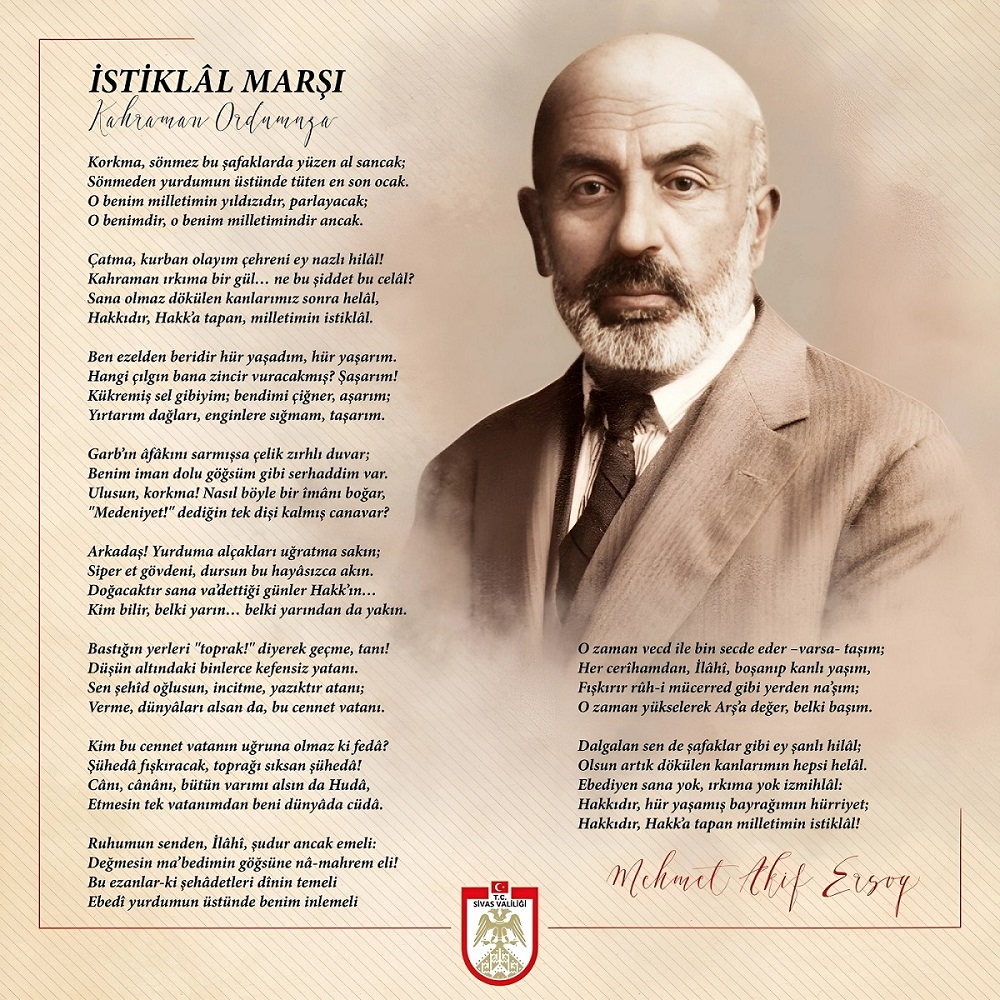 Sivas Valisi Sayın Dr. Yılmaz Şimşek’in İstiklal Marşı'nın Kabulünün 104. Yılı ve Mehmet Akif Ersoy'u Anma Günü Nedeniyle Yayınladığı Mesajı